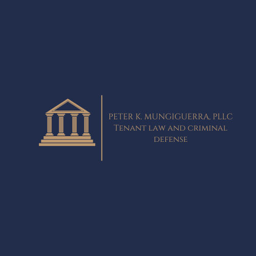 Peter K. Mungiguerra, PLLC – Tenant Law and Criminal Defense